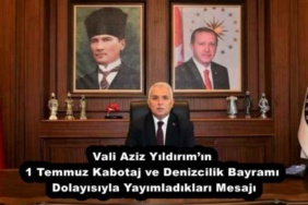 vali_aziz_yildirimin_1_temmuz_kabotaj_ve_denizcilik_bayrami_dolayisiyla_yayimladiklari_mesaji_h53794_afd0e