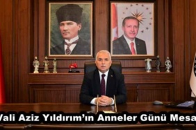 vali_aziz_yildirimin_anneler_gunu_mesaji_h47320_0a463