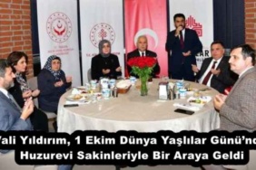 vali_yildirim_1_ekim_dunya_yaslilar_gununde_huzurevi_sakinleriyle_bir_araya_geldi_h54828_e9a73