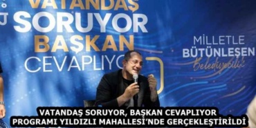 vatandas_soruyor_baskan_cevapliyor_programi_yildizli_mahallesinde_gerceklestirildi_h58973_d8709