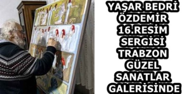 yasar_bedri_ozdemir_16resim_sergisi_trabzon_guzel_sanatlar_galerisinde_h59666_c16c7