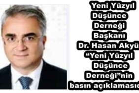 yeni_yuzyil_dusunce_dernegi_baskani_dr_hasan_akyuz_yeni_yuzyil_dusunce_derneginin_basin_aciklamasidir_h48562_832d7