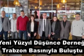 yeni_yuzyil_dusunce_dernegi_trabzon_basiniyla_bulustu_h51439_09bda