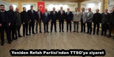 yeniden_refah_partisi_nden_ttso_ya_ziyaret_h56728_ff9bb
