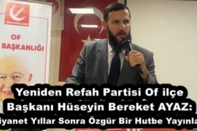 yeniden_refah_partisi_of_ilce_baskani_huseyin_bereket_ayaz_diyanet_yillar_sonra_ozgur_bir_hutbe_yayinladi_h52817_b9b42
