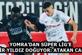 yomradan_super_lige_bir_yildiz_doguyor_atakan_can_h59020_f66b2