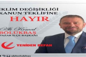 yrp_pazar_ilce_baskani_bolukbas_iklim_degisikligi_kanun_teklifine_hayir_h52225_d3dca