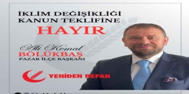 yrp_pazar_ilce_baskani_bolukbas_iklim_degisikligi_kanun_teklifine_hayir_h52225_d3dca