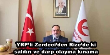 yrpli_zerdeciden_rizede_ki_saldiri_ve_darp_olayina_kinama_h49372_76dff