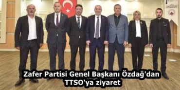 zafer_partisi_genel_baskani_ozdag_dan_ttso_ya_ziyaret_h59197_a37ee